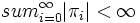 sum_{i=0}^{\infty}|\pi_{i}|<\infty\, 