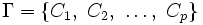\Gamma=\{C_1,\ C_2,\ \ldots,\ C_p\}\, 