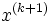 x^{(k+1)}\,