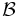 \mathcal{B}\, 