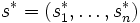 s^*=(s^*_1, \ldots , s^*_n)\, 