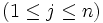 (1\leq j\leq n)