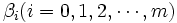 \beta_i(i=0, 1, 2,\cdots, m)\, 