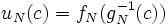 u_{N}(c) =f_{N}(g_{N}^{-1}(c))\, 