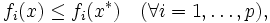 f_i(x) \leq f_i(x^*) \quad (\forall i=1, \ldots ,p),