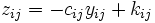 
z_{ij} = -c_{ij}y_{ij} + k_{ij}
\, 