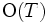  {\rm O}(T) \, 