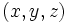 (x,y,z)\, 