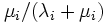 \mu_i/(\lambda_i+\mu_i)\, 