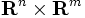 \mathbf{R}^{n}\times{\mathbf{R}^m}