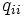 q_{ii} \,