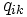 q_{ik}\,