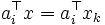 a_i^{\top} x = a_i^{\top} x_k