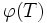\varphi(T)\, 