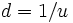 d = 1/u\,