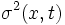\sigma^2(x,t)\, 