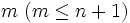 m\; (m\le n+1)\, 