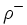 \rho^- \,