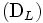 (\mbox{D}_{L})\,