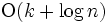 \mbox{O}(k+\log n)\, 