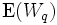 \mbox{E}(W_q)\, 