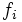 f_i\, 