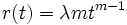 
r(t) = \lambda m t^{m-1}
\, 