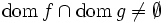 {{\rm dom\,}} f \cap {{\rm dom\,}} g \not= \emptyset\, 