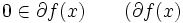0 \in \partial f(x) \qquad (\partial f(x)