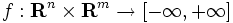 f:\mathbf{R}^n\times{\mathbf{R}^m}\to [-\infty,+\infty] \,