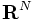 \mathbf {R}^N\, 