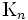 \mathrm{K}_n \,