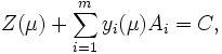 Z(\mu)+ \sum_{i=1}^m y_i(\mu) A_i = C,