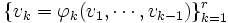 \{v_k=\varphi_k(v_1,\cdots,v_{k-1})\}_{k=1}^r