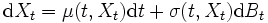{\mbox{d}}X_t=\mu(t,X_t){\mbox{d}}t +\sigma (t,X_t) {\mbox{d}}B_t \,