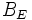B_{E}\, 