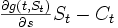 \textstyle \frac{\partial g(t, S_t)}{\partial s}S_t-C_t \, 