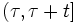 (\tau, \tau+t ]\, 