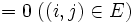 = 0 \;((i,j) \in E)\, 