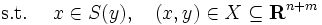 \mbox{s.t.}  \; \quad  x \in S(y), \quad (x,y) \in X \subseteq \mathbf{R}^{n+m}
 \,