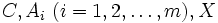 C, A_i\ (i=1, 2,\ldots, m), X\, 