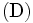 \mbox{(D)}\, 