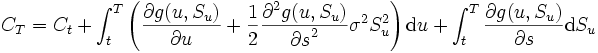 C_T = C_t+\int_t^T \left( \frac{\partial g(u, S_u)}{\partial u} 
+\frac{1}{2} \frac{\partial^2 g(u, S_u)}{{\partial s}^2} \sigma^2 S_u^2 
\right) {\mbox{d}}u
+\int_t^T \frac{\partial g(u, S_u)}{\partial s} {\mbox{d}}S_u\, 