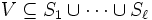 V \subseteq S_1 \cup \cdots \cup S_\ell\, 