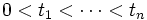 0 < t_{1} < \cdots < t_{n}