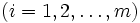 (i=1,2,\ldots,m)\,