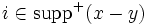 i \in {{\rm supp}^{+}}(x-y)\, 
